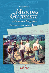 Missionsgeschichte anhand von Biografien