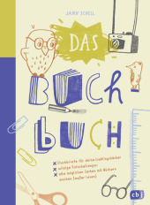 Das Buch-Buch - Steckbriefe für deine Lieblingsbücher - witzige Foto-Challenges - alle möglichen Sachen mit Büchern machen