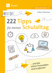 Best of! 222 Tipps für meinen Schulalltag