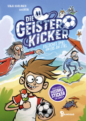 Die Geisterkicker - Falsches Spiel und Eis am Stiel (Band 2)