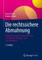 Die rechtssichere Abmahnung