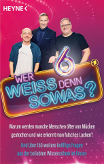 Wer weiß denn sowas? (Teil 6)