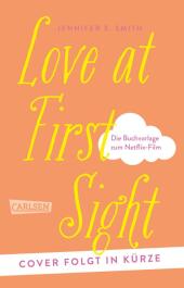 Love at First Sight (Die Statistische Wahrscheinlichkeit von Liebe auf den ersten Blick)