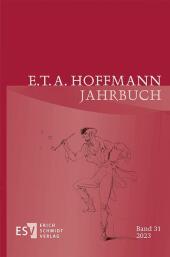 E.T.A. Hoffmann-Jahrbuch 2023