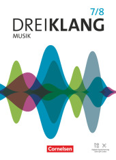 Dreiklang - Sekundarstufe I - Östliche Bundesländer und Berlin - Ausgabe 2022 - Band 7/8