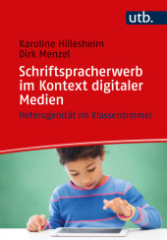 Schriftspracherwerb im Kontext digitaler Medien