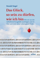 Das Glück, so sein zu dürfen, wie ich bin, m. 1 Audio