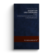 Eigentum und Ordnung