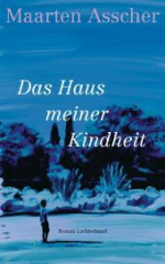 Das Haus meiner Kindheit