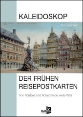 Kaleidoskop der frühen Reisepostkarten