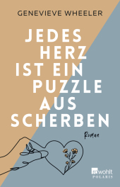 Jedes Herz ist ein Puzzle aus Scherben