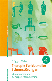 Therapie funktioneller Stimmstörungen