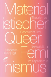 Materialistischer Queerfeminismus