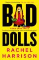 Bad Dolls