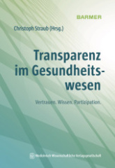 Transparenz im Gesundheitswesen