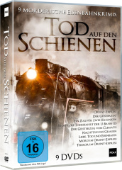 Tod auf den Schienen - 9 mörderische Eisenbahnkrimis