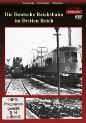 Die Deutsche Reichsbahn im Dritten Reich