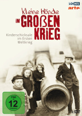 Kleine Hände im großen Krieg