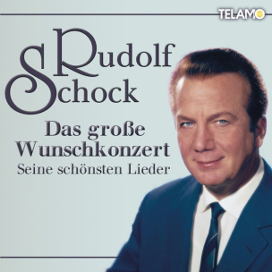 Rudolf Schock - Das große Wunschkonzert-Seine schönsten Lieder (2 CDs)