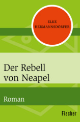 Der Rebell von Neapel