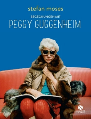 Begegnungen mit Peggy Guggenheim