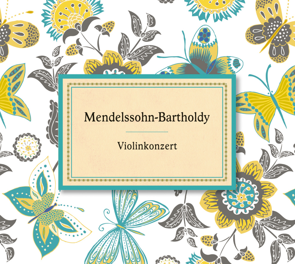 Mendelssohn-Bartholdy: Violinkonzert