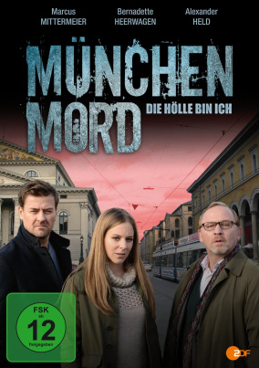 München Mord: Die Hölle bin ich