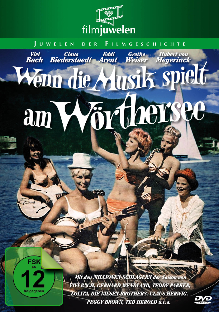 Filmjuwelen: Wenn die Musik spielt am Wörthersee