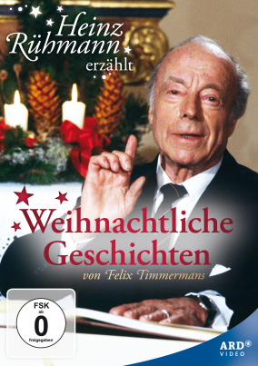 Heinz Rühmann erzählt weihnachtliche Geschichten von Felix Timmermanns