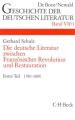 Die deutsche Literatur zwischen Französischer Revolution und Restauration (1789-1806). Tl.1