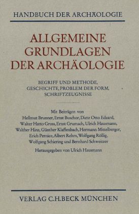 Allgemeine Grundlagen der Archäologie