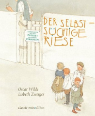 Der selbstsüchtige Riese