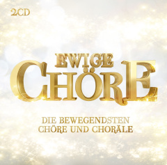 Ewige Chöre