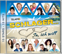 Schlager...Ja, ich will