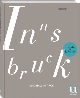 Trends & Lifestyle Innsbruck und Hall in Tirol