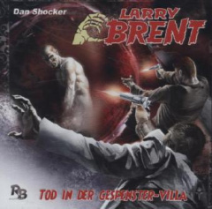 Larry Brent - Tod in der Gespenstervilla, 1 Audio-CD