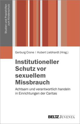 Institutioneller Schutz vor sexuellem Missbrauch