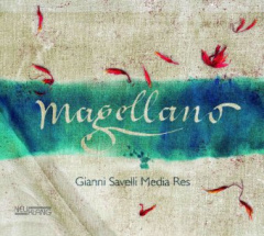 Gianni Savelli Media Res - Magellano, 1 Audio-CD