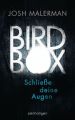 Bird Box - Schließe deine Augen