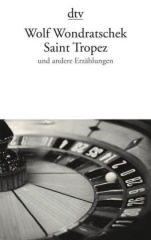 Saint Tropez und andere Erzählungen