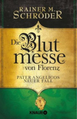 Die Blutmesse von Florenz