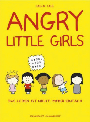 Lee: Angry little Girls