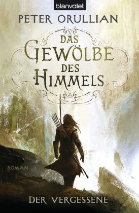 Das Gewölbe des Himmels - Der Vergessene