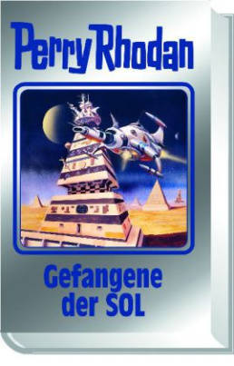 Perry Rhodan - Gefangene der SOL