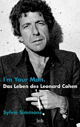 I'm your man. Das Leben des Leonard Cohen