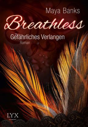 Breathless, Gefährliches Verlangen