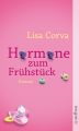 Hormone zum Frühstück