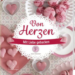 Von Herzen - Mit Liebe gebacken