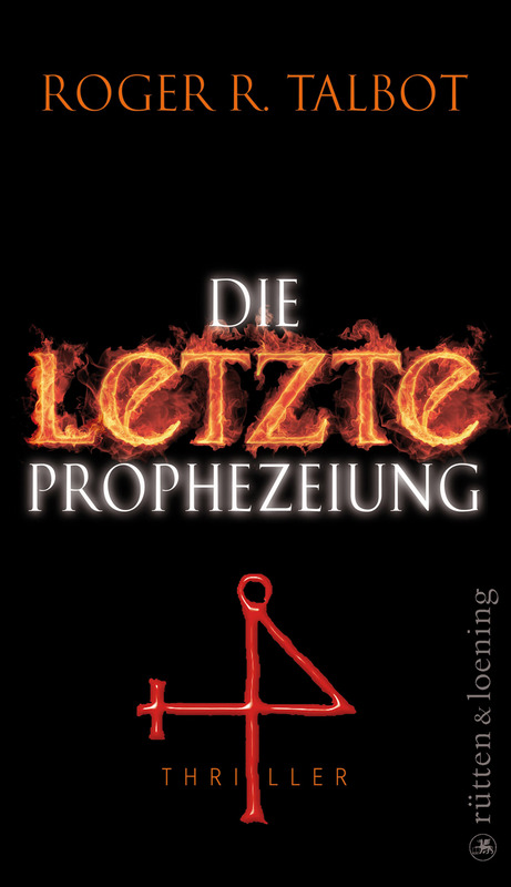 Die letzte Prophezeiung