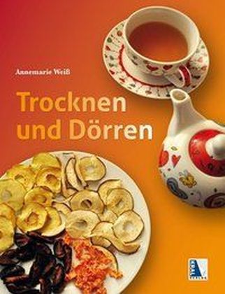 Trocknen und Dörren